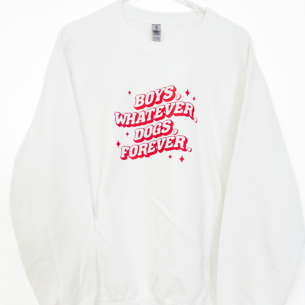 Boys Whatever Dogs Forever Valentine's Day Dog Mom Sweatshirt
